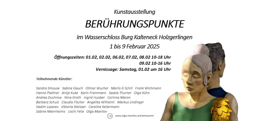 Plakat für Kunstausstellung "Berührungspunkte" vom 1.–9. Februar 2025 in Holzgerlingen. Inspirierende Kunstwerke im Wasserschloss Kalteneck. Mit Künstlerin Ingrid Huober!